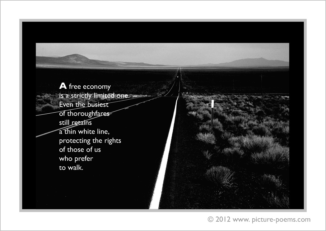 Picture/Poem Poster: A Free Economy . . .