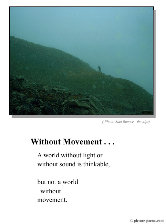 Picture/Poem Poster: Without Movement