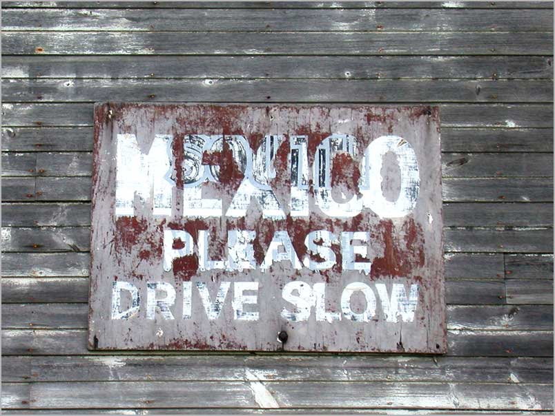 mexico drive slow